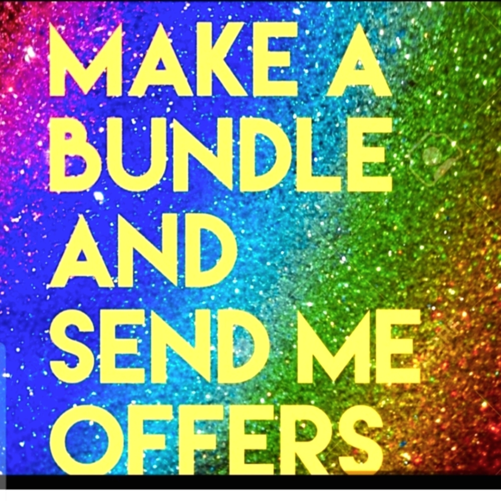 Make a Bundle and I will send you a sweet offer!